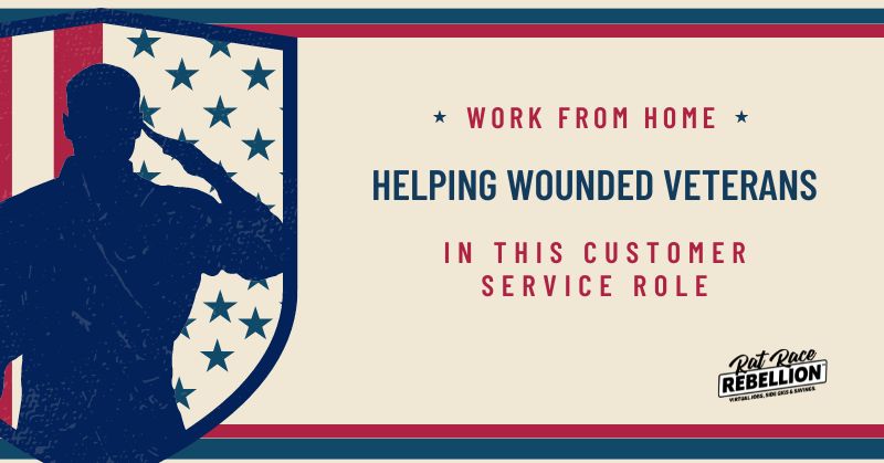 Work from Home Helping Wounded Veterans in This Customer Service Role