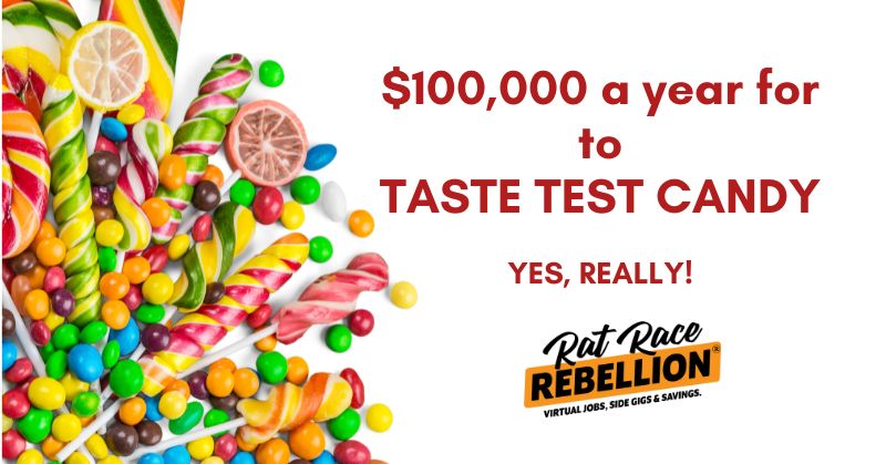 100-000-a-year-to-taste-test-candy-yes-really-work-from-home-jobs