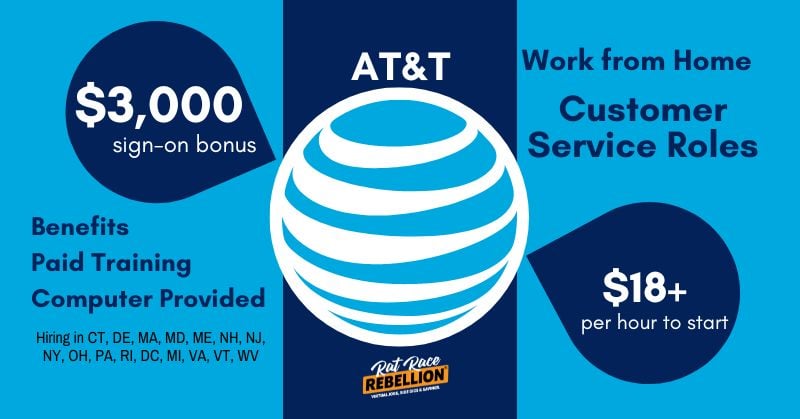 $3,000 sign-on bonus, $18+ per hour, benefits, paid training, computer provided, work from home Customer Service Roles with AT&T
