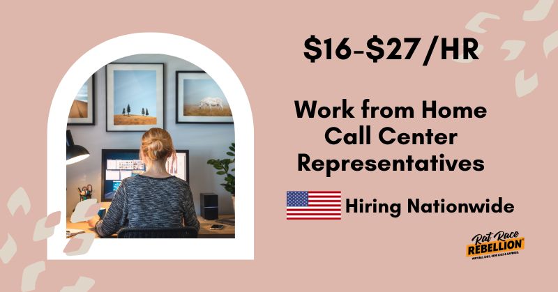 $16-$27/hr, Work from Home Call Center Reps - Hiring Nationwide