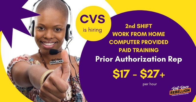 CVS is hiring! Work from Home. Computer Provided. Prior Authorization Reps. 2nd Shift. $17-$27+ per hour.