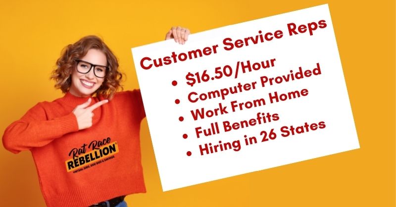 Customer Servic Reps. $16.50.hour, computer provided, work from home, full benefits, hiring in 26 states