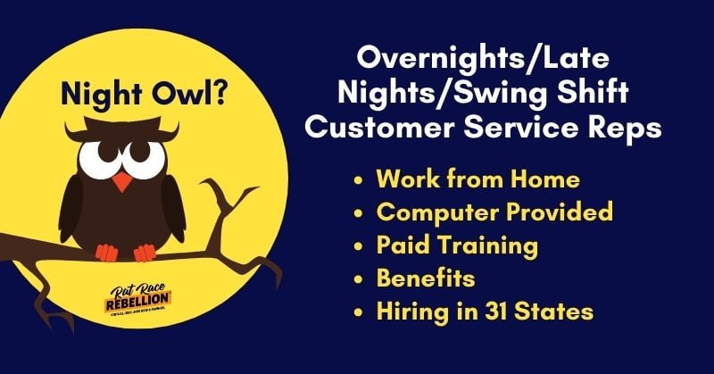 Overnights/Late Nights/Swing Shift Customer Service Reps. Work from Home, Computer Provided, Paid Training, Benefits, Hiring in 31 States