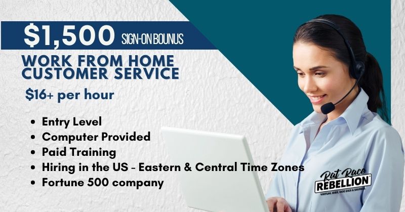 $1,500 sign-on bonus, Work from home customer service, $16/hr, entry level, computer provided, paid training, Hiring in US EST, CST, Fortune 500 company