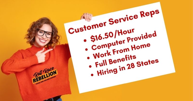 Customer Servic Reps. $16.50.hour, computer provided, work from home, full benefits, hiring in 28 states
