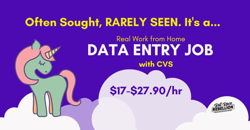 Often Sought, RARELY SEEN. It's a... Real Work from Home DATA ENTRY JOB with CVS, $17-$27.90/hr