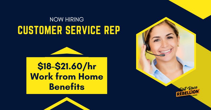 Now hiring Customer Service Rep - $18-$21.60/hr, Work from Home, Benefits