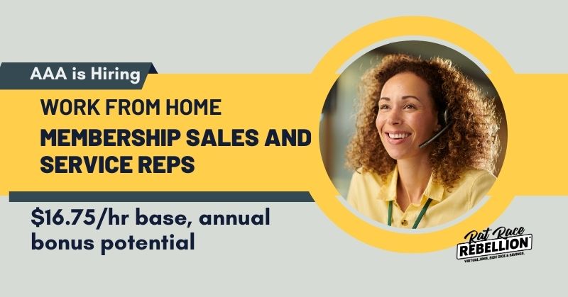 AAA is Hiring Work from Home Membership Sales and Service Reps - $16.75/hr base, annual bonus potential