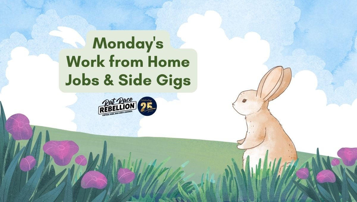 Monday's Work from Home Jobs and Side gigs(1)