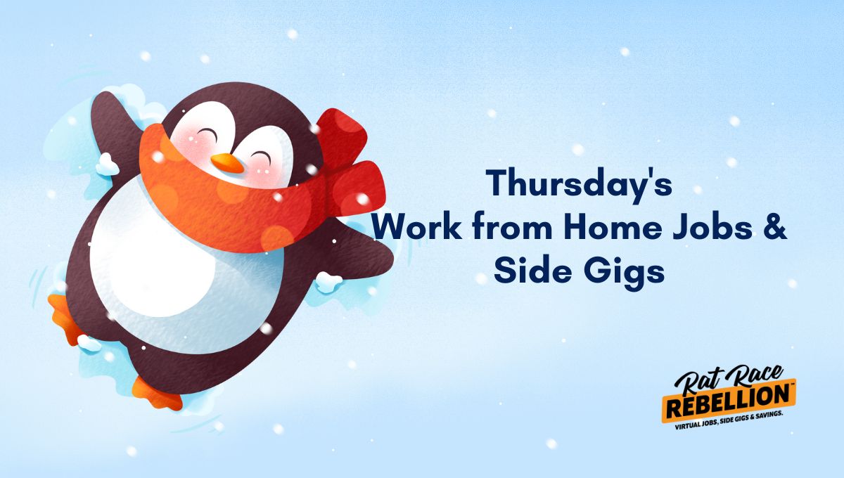 Thursday's Work from Home Jobs & Side Gigs Winter