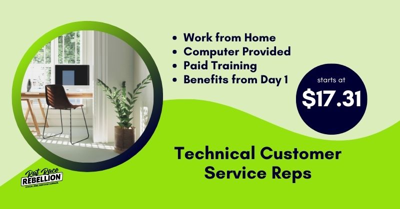 Work from Home Technical Customer Service Reps - Computer Provided, Paid Training, Benefits from Day 1, starts at $17.31