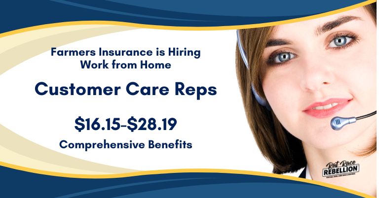 Farmers Insurance is Hiring Work from Home Customer Care Reps