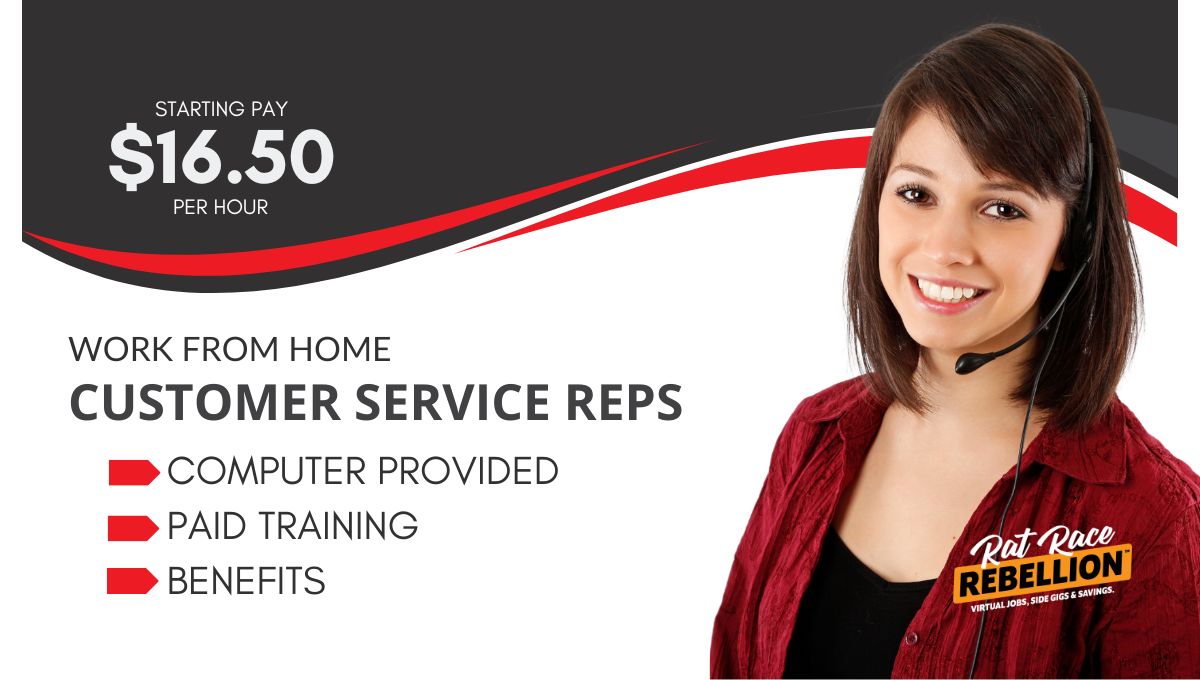 1650hr Equipment Provided Benefits Work From Home Customer Service Reps Rat Race Rebellion 5019