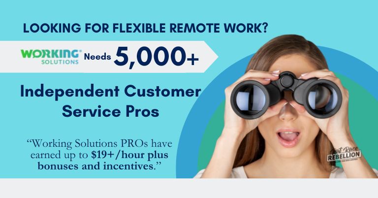 Working Solutions needs 5,000+ Independent Customer Service Pros
