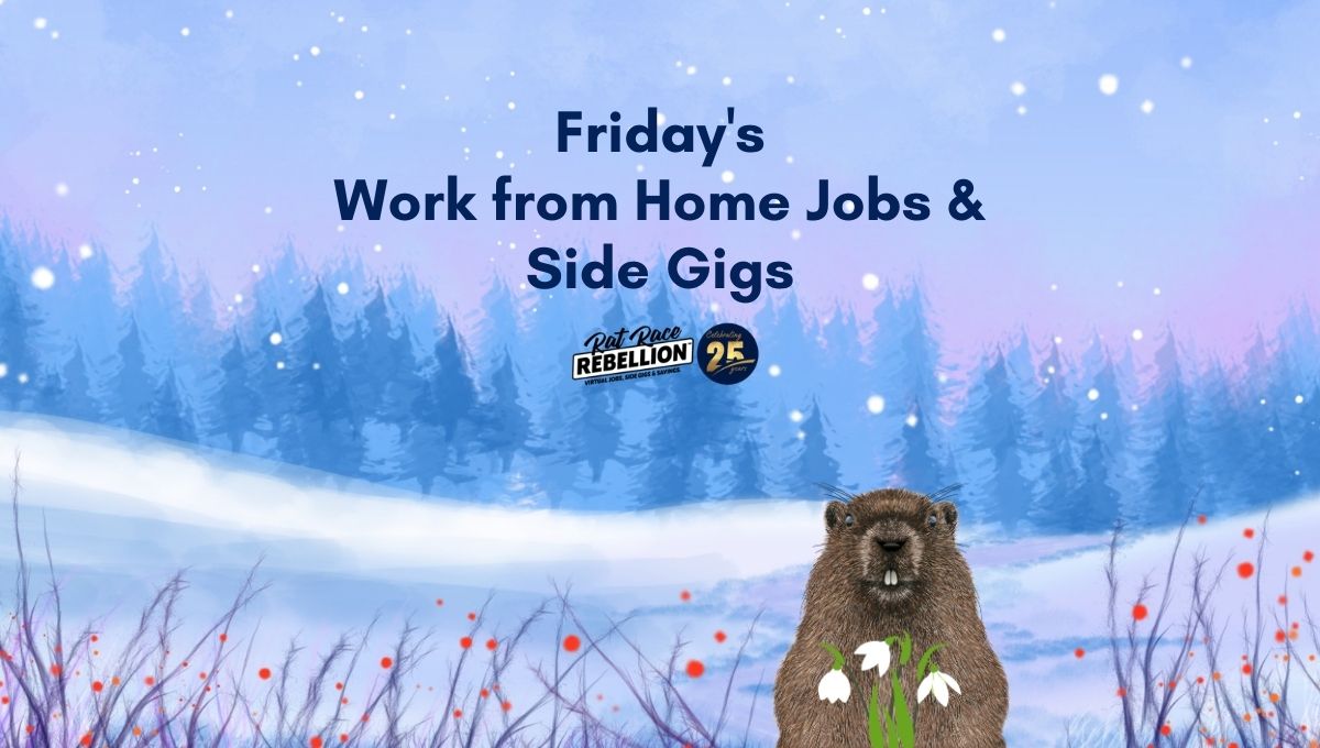 Groundhog Day Work from home Jobs & Gigs Winter