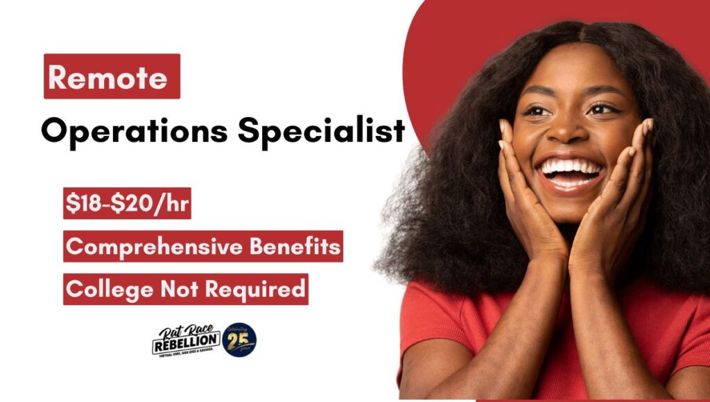 Remote Operations Specialist 1820/Hr., Benefits