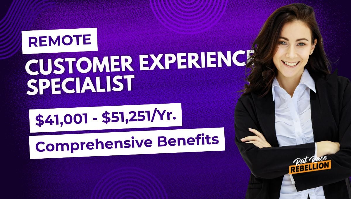 Remote Customer Experience Specialist