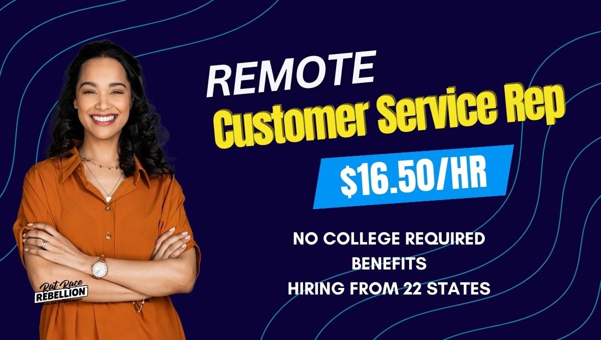 Hiring in 22 States: Remote Customer Service Representative - $16.50/Hr., Benefits