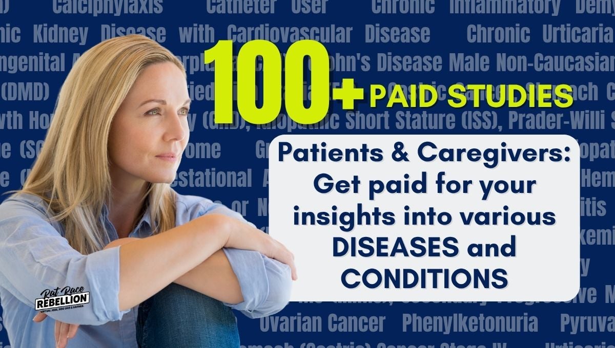 100+ Paid Studies Get paid for your