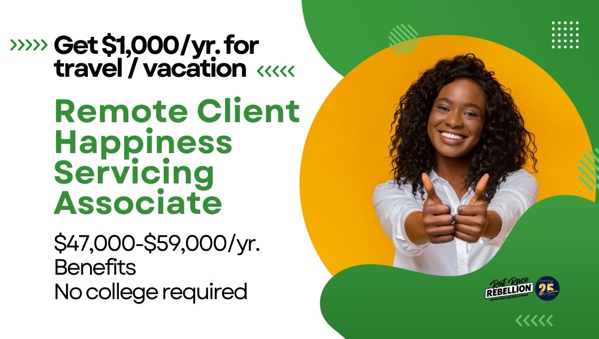 Remote Client Happiness Servicing Associate Earnest