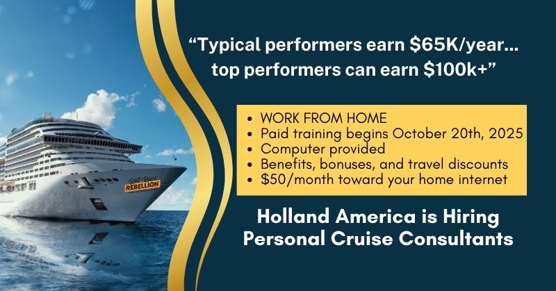 Remote Personal Cruise Consultant Holland America