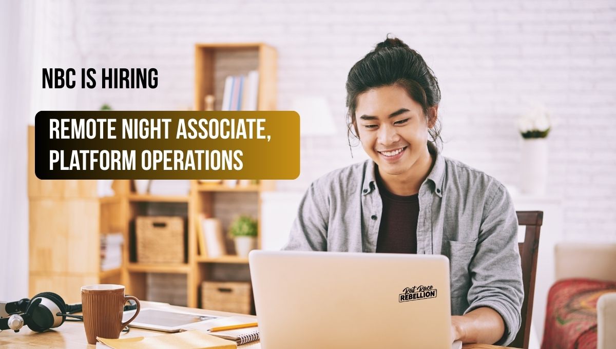 NBC Is Hiring — Remote Night Associate, Platform Operations — $65,000–$75,000:yr