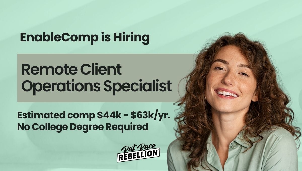 Remote Client Operations Specialist - ~$44,000 - $63,000/yr.