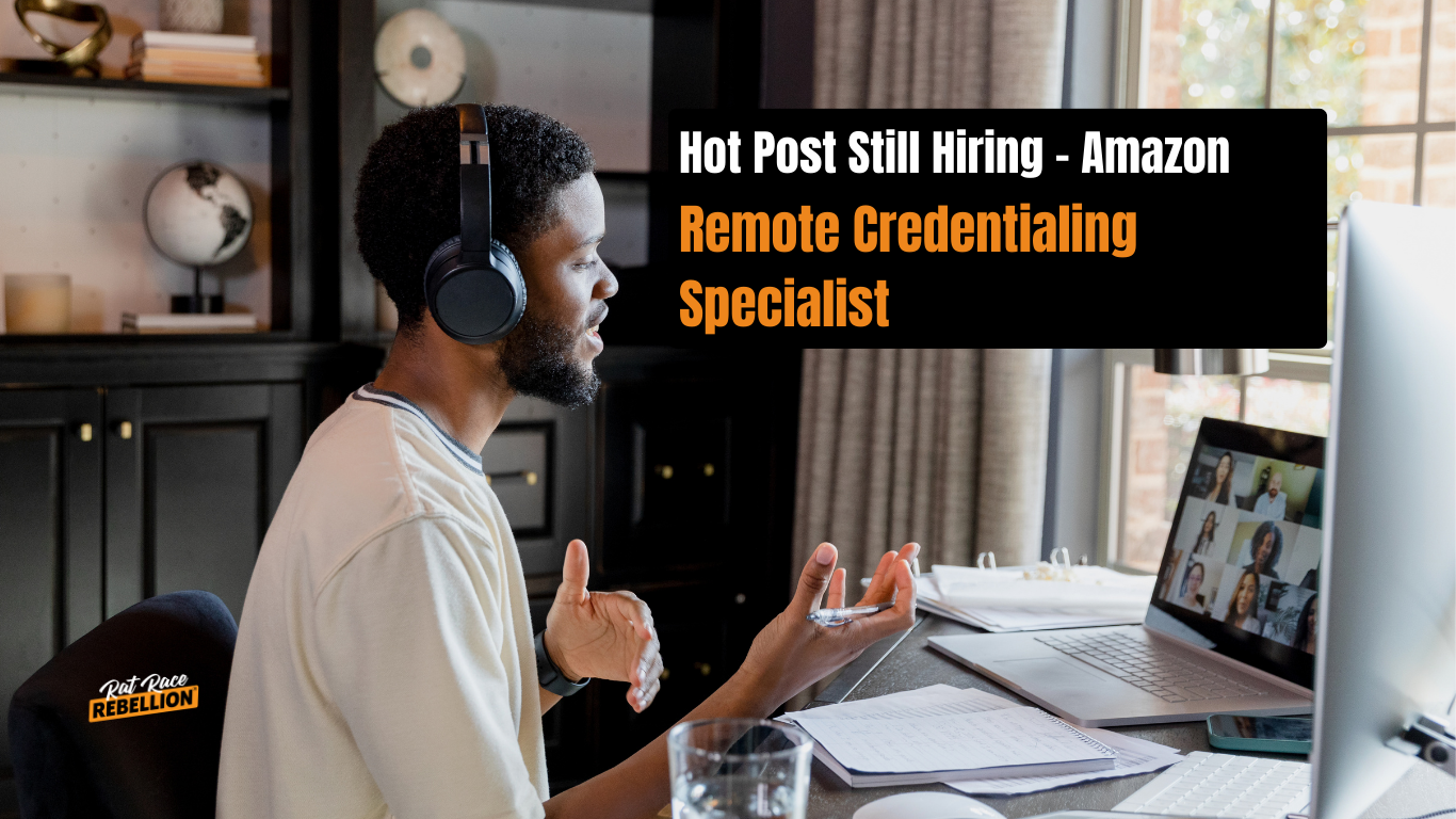 Still Hiring Amazon Credentialing Specialist Featured Post