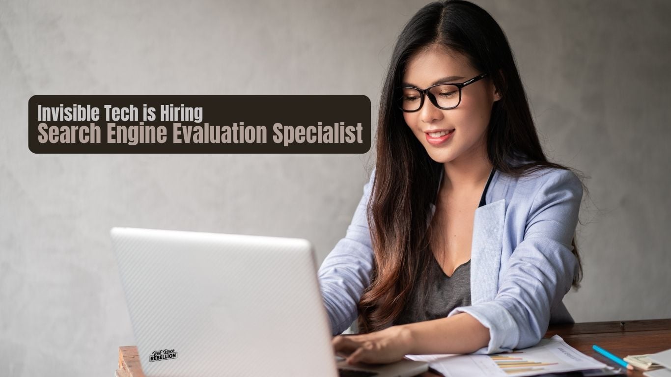 Invisible Tech Search Engine Evaluation Specialist Featured Opportunity