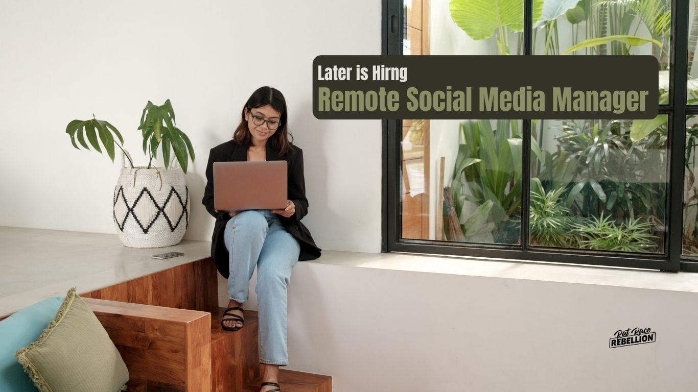 Later Social Media Manager Featured Opportunity