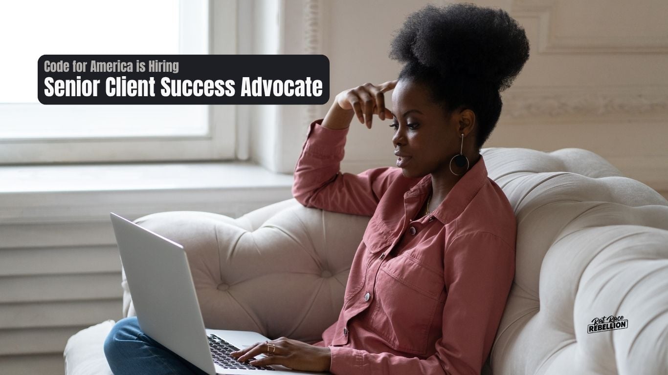 Code for America Senior Client Success Advocate Featured Opportunity
