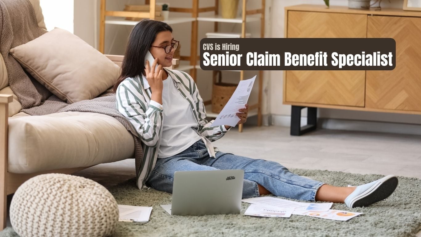 CVS Senior Claim Benefit Specialist Featured Opportunity