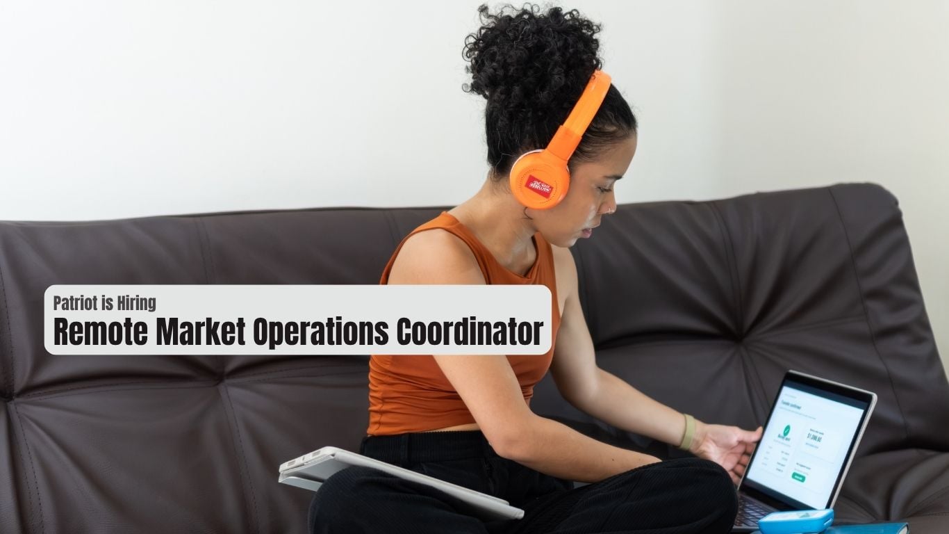 Patriot Market Operations Coordinator Featured Opportunity