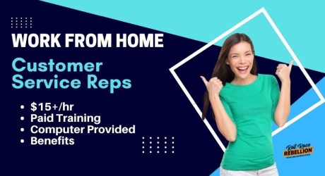 Work from home Customer Service Reps. $15/hr, paid training, computer provided, benefits