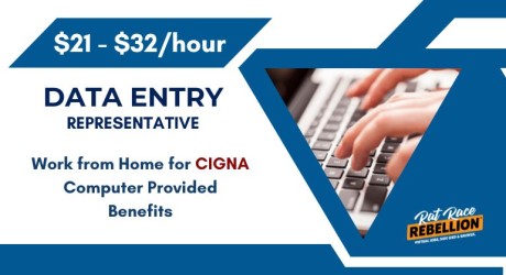 $21-$32 per hour. Data Entry Rep for Cigna. Work from Home, Benefits, Computer Provided