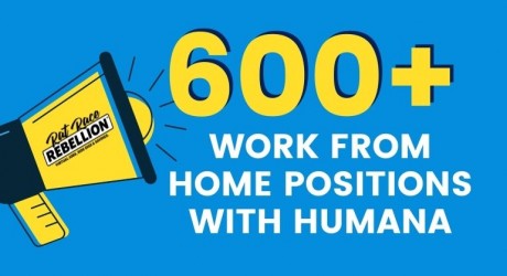 600+ Work from Home Positions with Humana