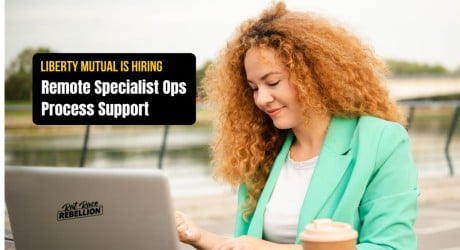Liberty Mutual is Hiring! — Remote Ops Support Specialist — Up to $84k — Apply by 2:6