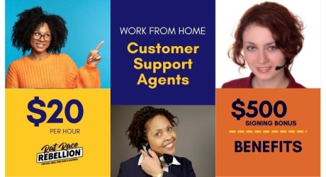 Work from home Customer Support Agents, $20 per hour, $500 signing bonus, benefits